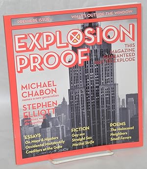 Imagen del vendedor de Explosion-proof: this magazine is guaranteed not to explode; vol. 1, #1: premiere issue a la venta por Bolerium Books Inc.