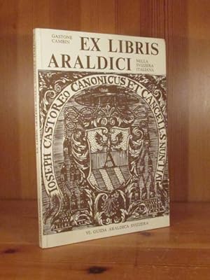 GLI. Ex Libris Araldici. Nella svizzera Italiana.