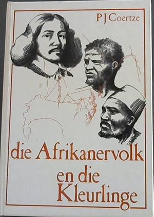 Image du vendeur pour Die Afrikanervolk en die Kleurlinge mis en vente par Chapter 1