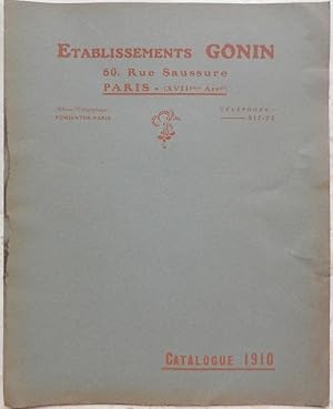 Etablissements Gonin - catalogue 1910.