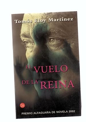 Imagen del vendedor de EL VUELO DE LA REINA a la venta por Libreria 7 Soles