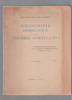 Immagine del venditore per Bibliografia hidrolgica do Imprio Portugus. Vol. I. venduto da Librera El Crabo
