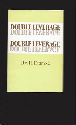 Double Leverage: The Whole Truth