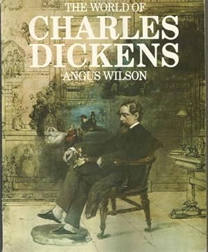 THE WORLD OF CHARLES DICKENS