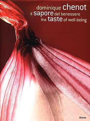Il sapore del benessere - The taste of weel-being