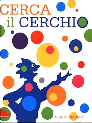Bild des Verkufers fr Cerca il Cerchio zum Verkauf von Librodifaccia