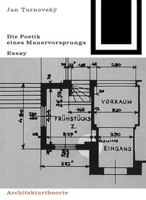 Bild des Verkufers fr Die Poetik eines Mauervorsprungs zum Verkauf von AHA-BUCH GmbH