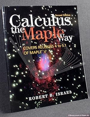 Calculus the Maple Way