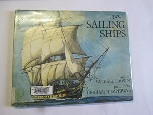 Imagen del vendedor de Sailing Ships a la venta por Goldstone Rare Books