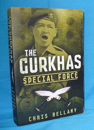 Imagen del vendedor de The Gurkhas Special Force a la venta por Alhambra Books