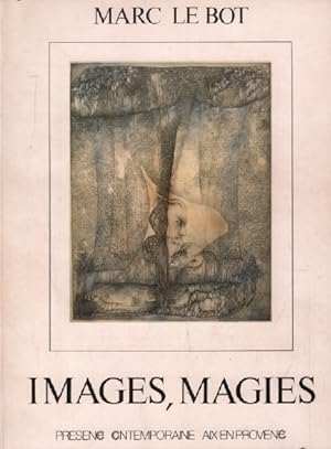 Imagen del vendedor de Images magies / Le Bot Marc a la venta por librairie philippe arnaiz