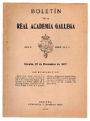 BOLETIN DE LA ACADEMIA GALLEGA. AÑO II Nº 16 y 17. 20 NOVIEMBRE 1907.