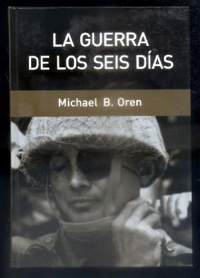 LA GUERRA DE LOS SEIS DIAS.