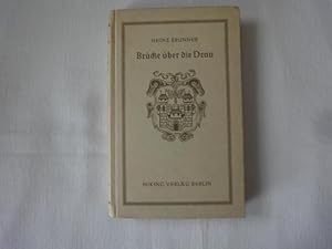 Bild des Verkufers fr Brcke ber Die Drau. Mit Holzschnitten Von Fritz Mayer-Beck. zum Verkauf von Malota
