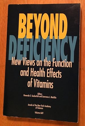 Seller image for Beyond Deficiency. New Views on the Function and Health Effects of Vitamins. Volume 669 for sale by Lucky Panther Books