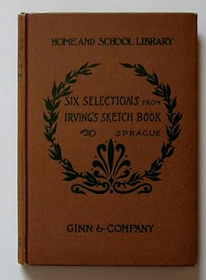 Six Selections from Irving's Sketch-Book