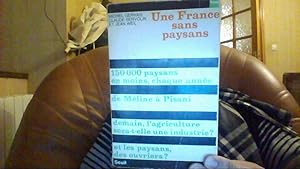 Imagen del vendedor de Une France sans paysans a la venta por Librairie La cabane aux bouquins