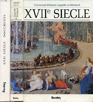 Image du vendeur pour XVIIe SIECLE, LES GRANDS AUTEURS FRANCAIS DU PROGRAMMES / DOCUMENTS (2 VOLUMES) mis en vente par Le-Livre