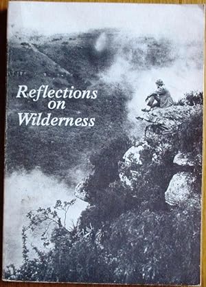 Reflections on Wilderness
