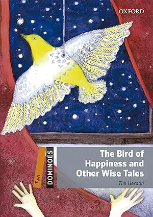 Imagen del vendedor de Dominoes 2. The Bird of Happiness and Other Wise Tales MP3 P a la venta por Imosver