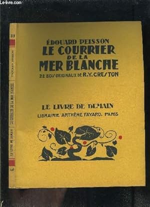 Image du vendeur pour LE COURRIER DE LA MER BLANCHE- LE LIVRE DE DEMAIN N146 mis en vente par Le-Livre