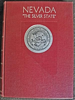 Nevada: The Silver State, Volume One