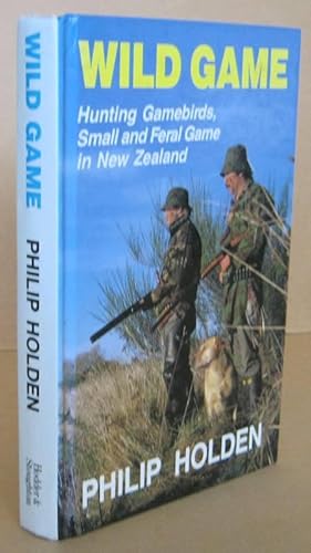 Wild Game Hunting Gamebirds, Small and Feral Game in New Zealand