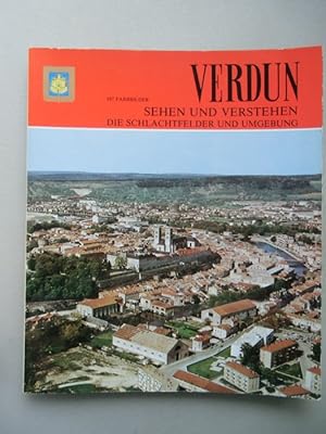 2 Bücher Verdun Geschichtlicher illustrierter Führer Vedun Sehen und Verstehen