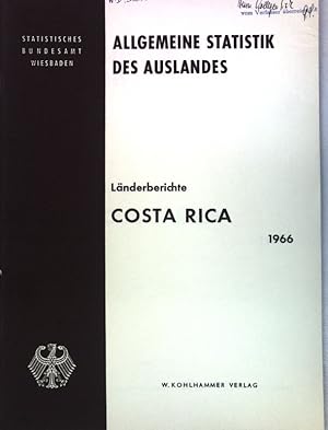 Bild des Verkufers fr Allgemeine Statistik des Auslandes: Lnderberichte Costa Rica; zum Verkauf von books4less (Versandantiquariat Petra Gros GmbH & Co. KG)