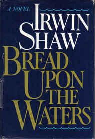 Seller image for Bread Upon The Waters for sale by Fleur Fine Books