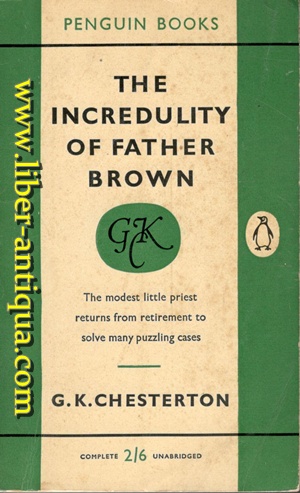 Bild des Verkufers fr The Incredulity of Father Brown zum Verkauf von Antiquariat Liber Antiqua