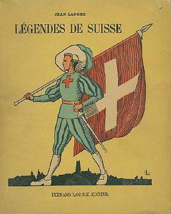 Bild des Verkufers fr Lgendes de Suisse zum Verkauf von Abraxas-libris