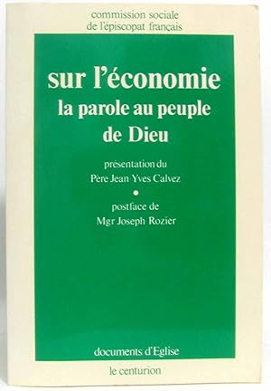 Seller image for Sur l'conomie la parole au peuple de Dieu for sale by crealivres