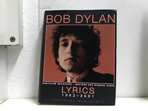 Bob Dylan Lyrics 1962-2001