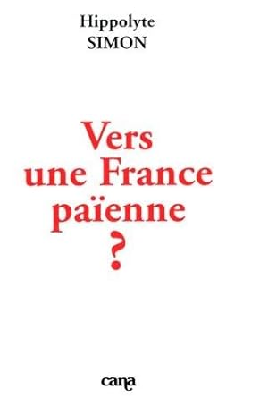 Imagen del vendedor de Vers Une France Paienne a la venta por crealivres