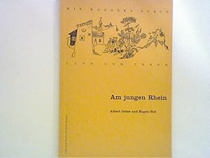 Seller image for Am jungen Rhein Wir wandern durch Land und Leben Nr. 4 for sale by ANTIQUARIAT FRDEBUCH Inh.Michael Simon