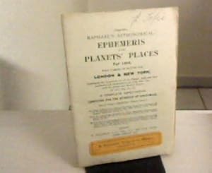 Raphaels Astronomical Ephemeris of the Planets Places for 1904 with tables of houses for London...