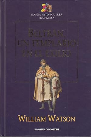 Imagen del vendedor de BELTRN, UN TEMPLARIO EN EL EXILIO a la venta por Librera Vobiscum