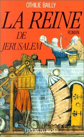 La Reine de Jérusalem