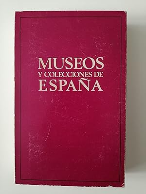 Seller image for Museos y colecciones de Espaa for sale by Perolibros S.L.