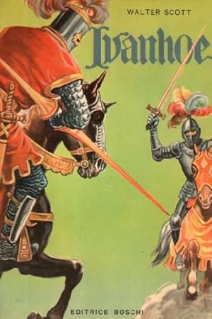 Ivanhoe. Romanzo per ragazzi di Walter Scott