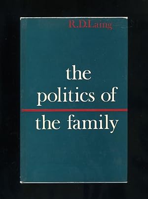 THE POLITICS OF THE FAMILY