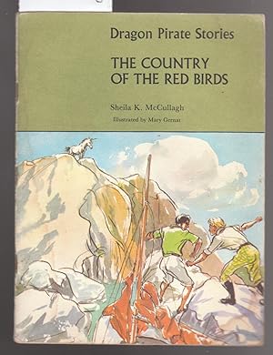 Dragon Pirate Stories : The Country of the Red Birds