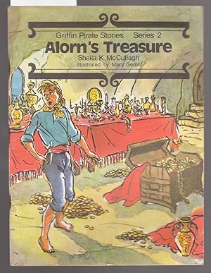 Griffin Pirate Stories Series 2 : Alorn's Treasure : Book No.20 in Series