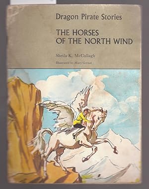 Dragon Pirate Stories : The Horses of the North Wind : Book D3