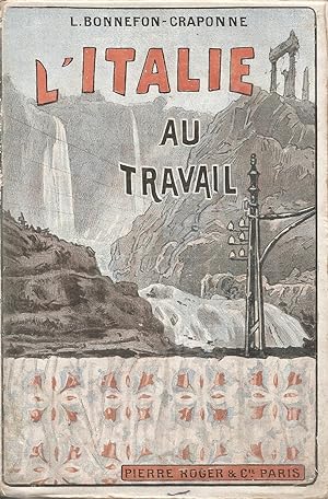 Seller image for L'ITALIE AU TRAVAIL for sale by LE MILLE E UNA CARTA