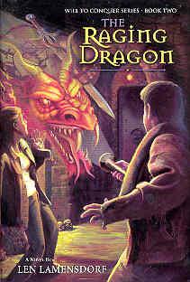 Imagen del vendedor de The Raging Dragon (Will to Conquer Ser., Vol. 2) a la venta por The Book Faerie