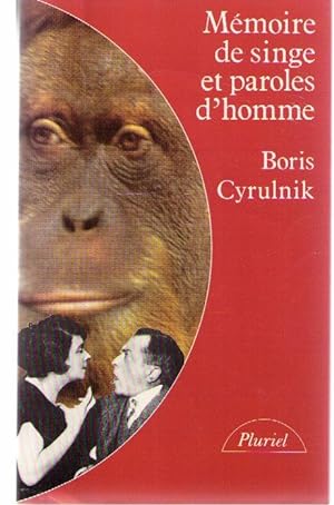 Seller image for Mmoire de singe et parole d'homme for sale by dansmongarage