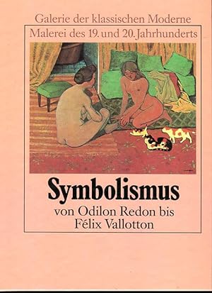 Symbolismus von Odilon Redon bis Felix Vallotton