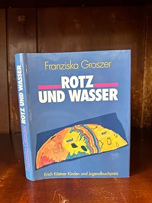 Seller image for Rotz und Wasser. for sale by Antiquariat an der Nikolaikirche